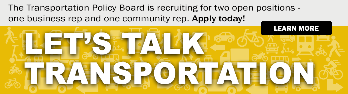 Image of people holding speech bubbles signs seeking applicants to the Transportation Policy Board